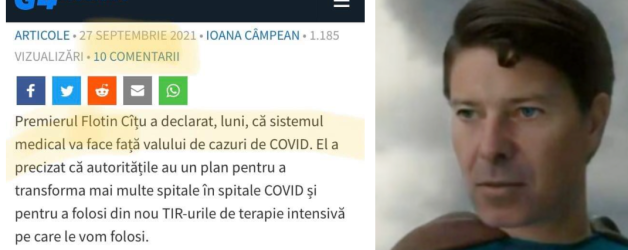 Superman, acum câteva zile: „Sistemul medical va face față valului de cazuri de Covid.” Deja nu face față, dar nici nu există vinovați