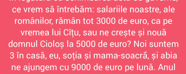 Nu ne mai ajungem cu salariile de 3000 de euro