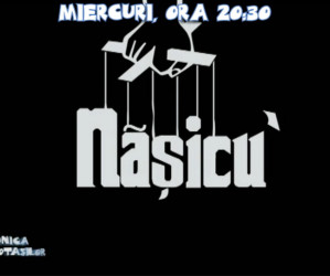 Sceneta „Nasicu’ 3” – 18 Martie 2015