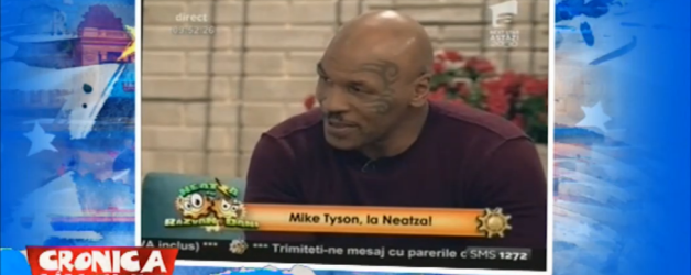 Mike Tyson la Neatza – 12.10.2016